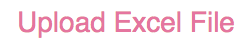 bulk action - upload excel file.png